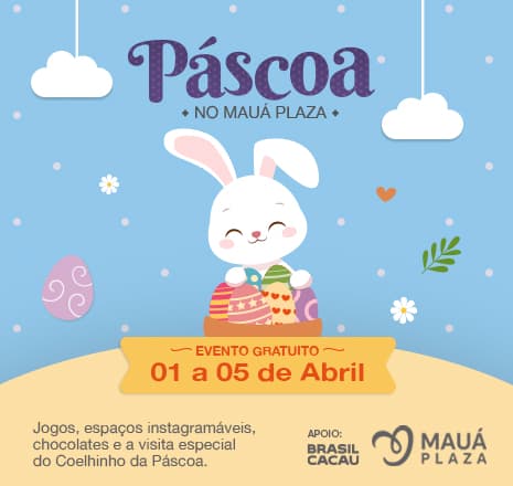 Páscoa no Mauá Plaza